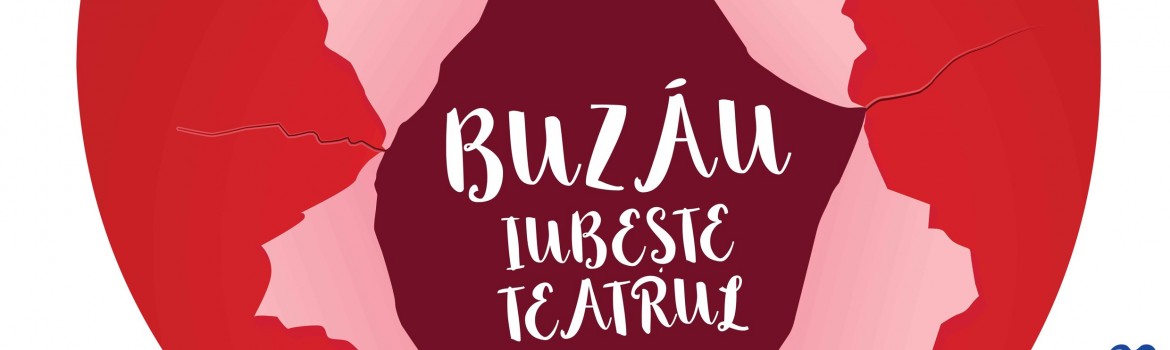 buzau iubeste teatru