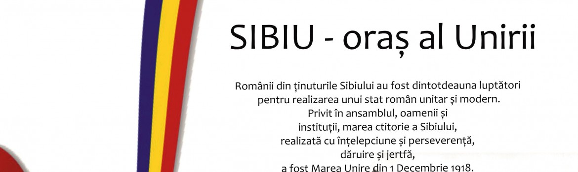 sibiu oras al unirii