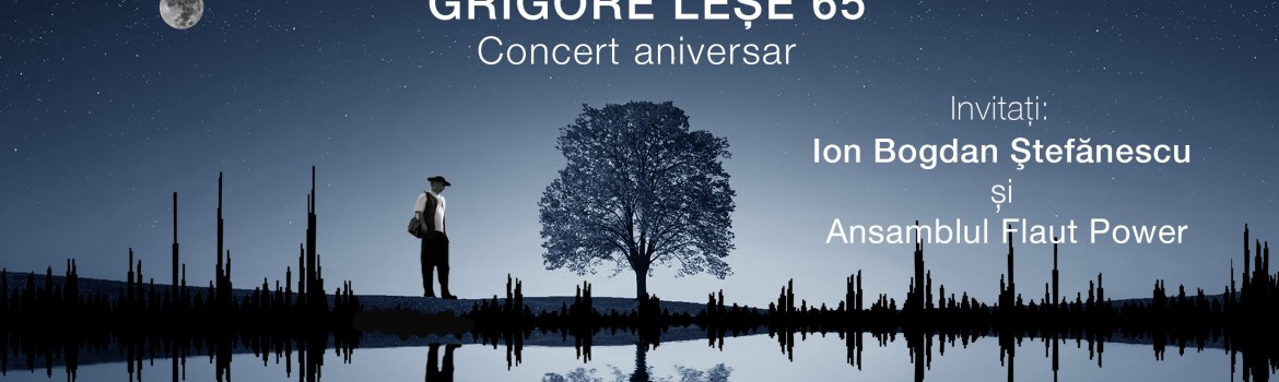 Afis Concert Grigore Lese
