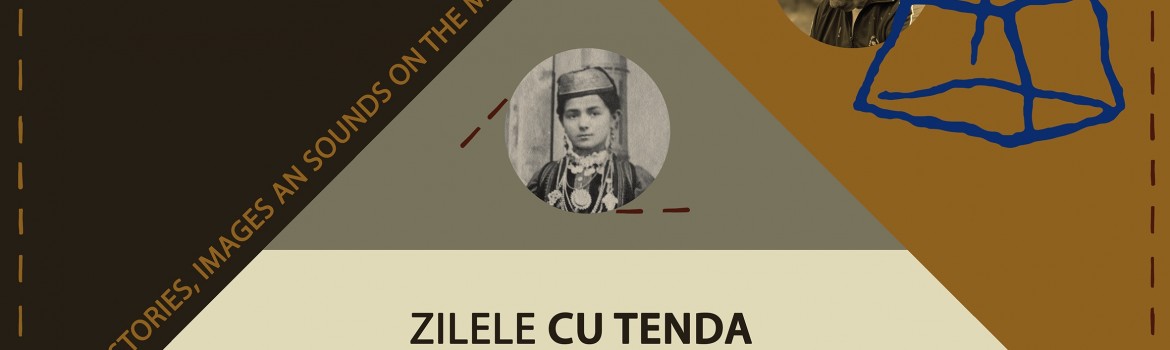 afis Zilele Tenda la Muzeul Taranului