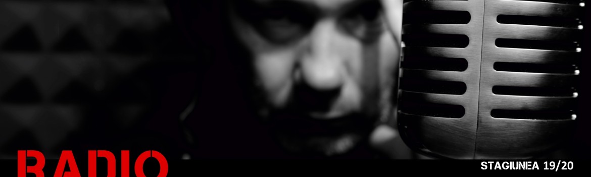 Radio. regia Bobi Pricop. Teatrul National Craiova