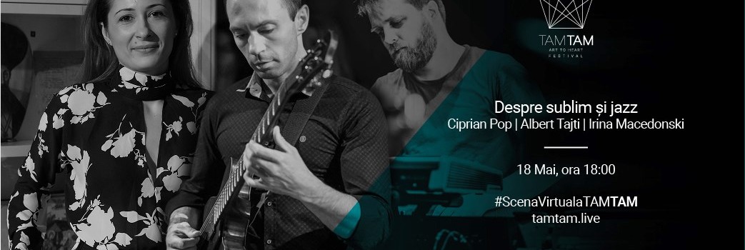 Event cover Despre sublim si jazz