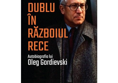 Autobiografia lui Oleg Gordievski