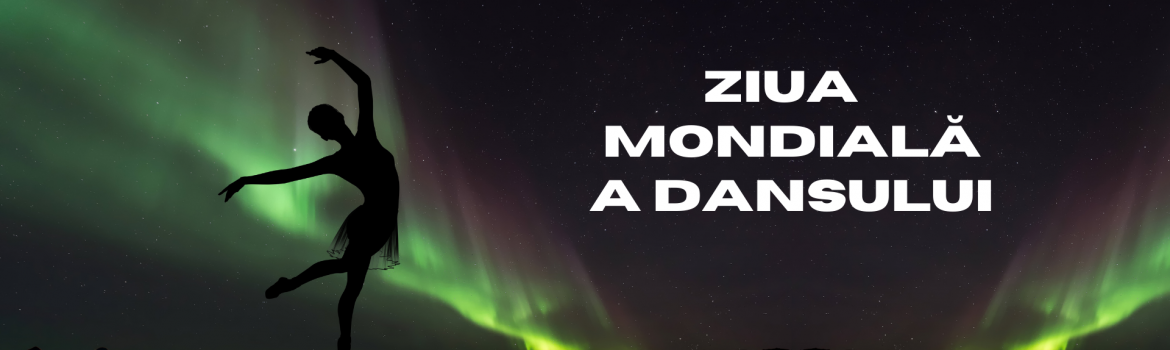 ZIUA DANSULUI
