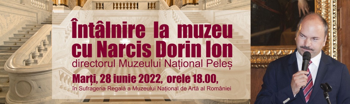 Intalnire al Muzeu 28 iunie 2022
