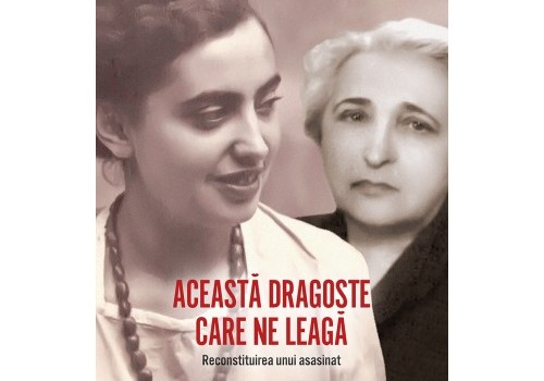 aceasta-dragoste-care-ne-leaga_doine-jela_editura-corint-istorie-autori-romani-01