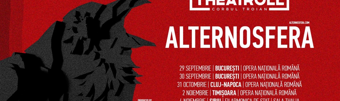 Alternosfera. Theatroll. Corbul troian 1