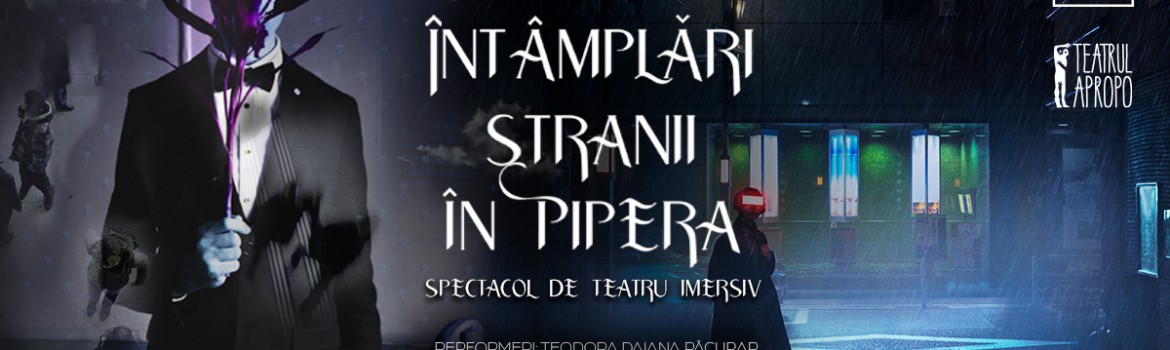 Întâmplări stranii în Pipera