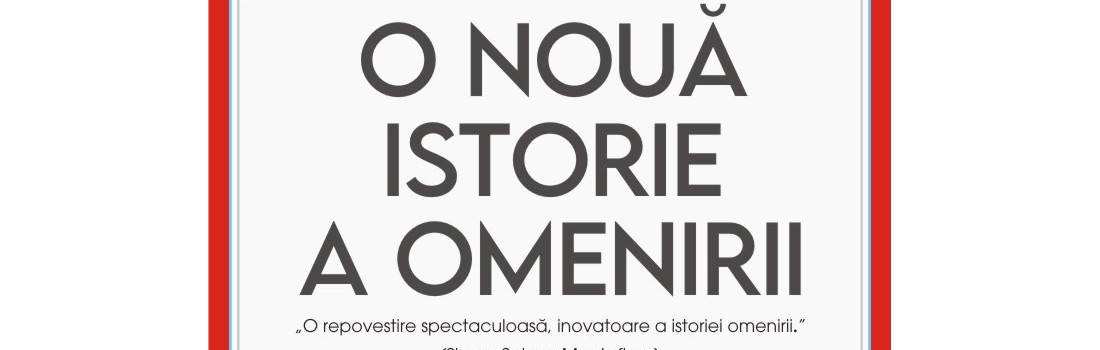 zorii-tuturor-lucrurilor-o-noua-istorie-a-omenirii