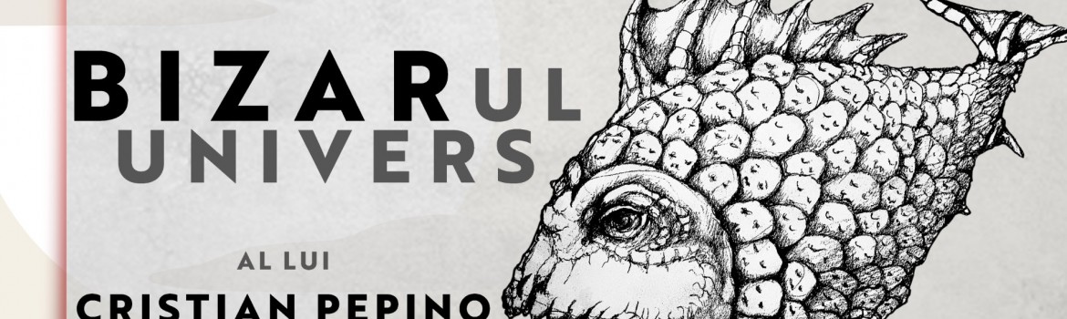 Bizarul univers al lui Cristian Pepino