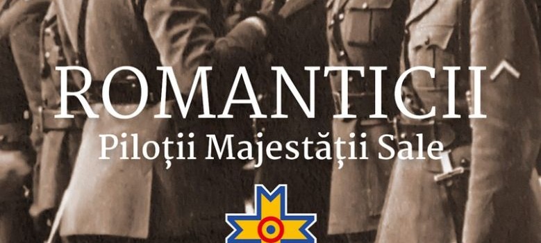 bogdan-serban-iancu-romanticii-pilotii-majestatii-sale_editura-corint-istorie-01