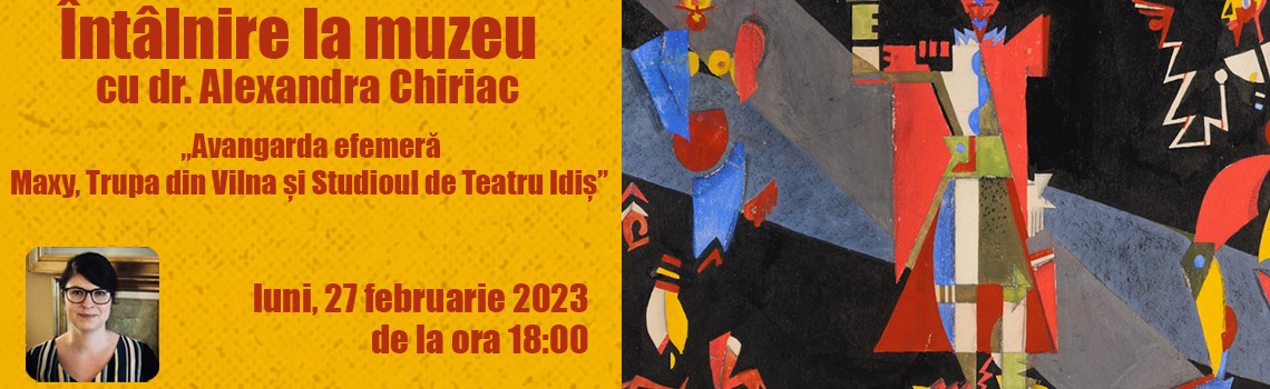Întalnire la muzeu cu Alexandra Chiriac Maxy site