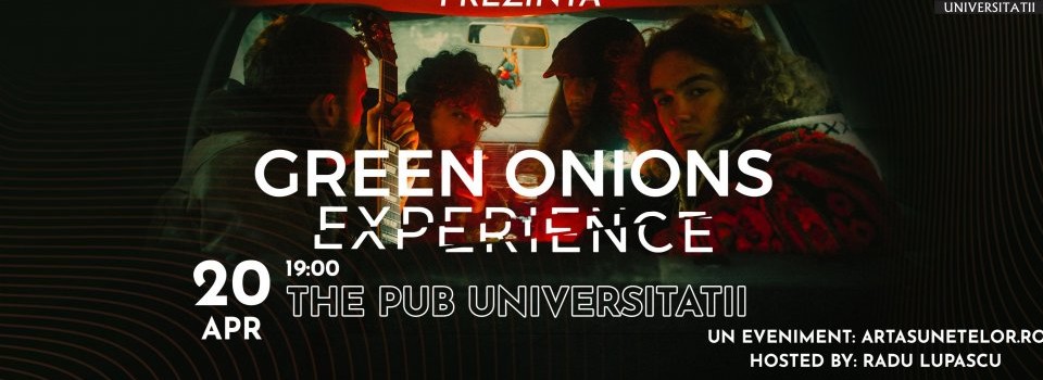 Green Onions Experience