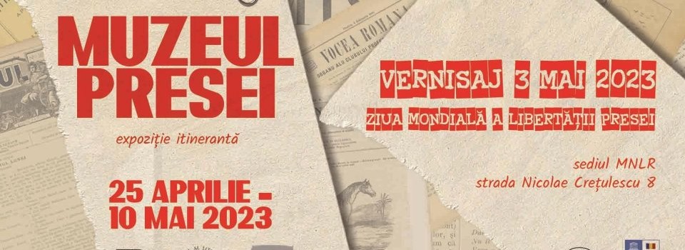 Muzeul Presei – expoziție itinerantă