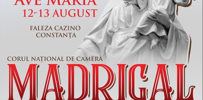 Madrigal_Ave Maria_Constanta-afis 11-12 aug 2023