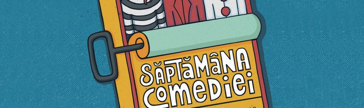 Săptămâna Comediei 2023_2