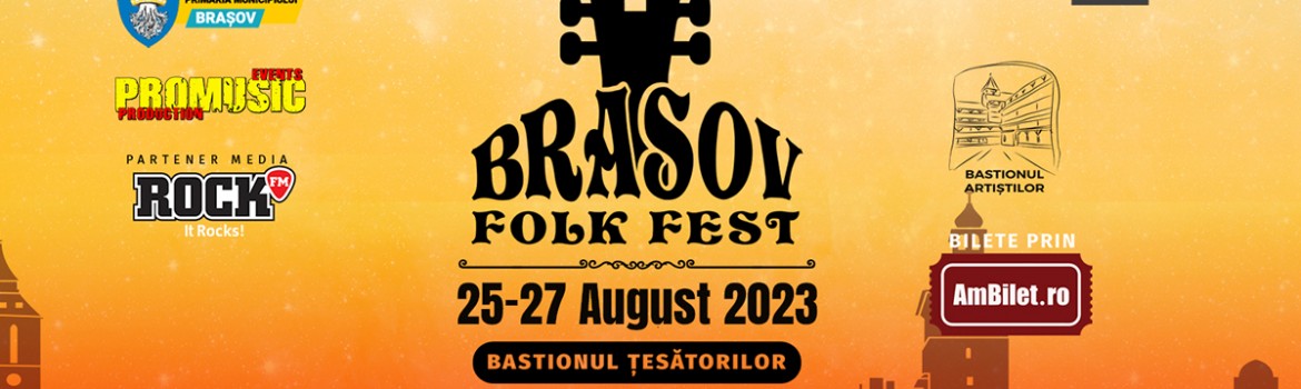 Brașov Folk Festival - ediția a III-a