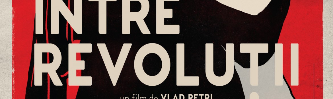 Între revoluții se va lansa în cinematografe pe 3 noiembrie