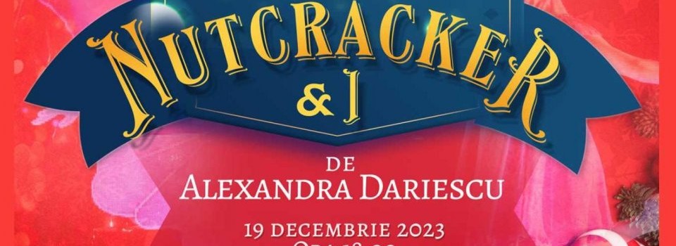 The Nutcracker and I