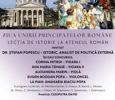 Ziua Unirii Principatelor Române la Ateneul Român