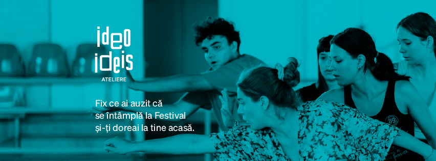 Ideo Ideis vine la București cu Ateliere de explorare prin teatru dedicate adolescenților