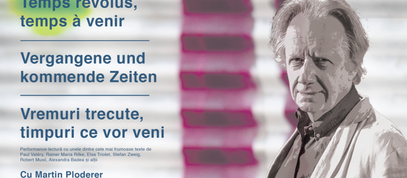 Vremuri trecute, timpuri ce vor veni