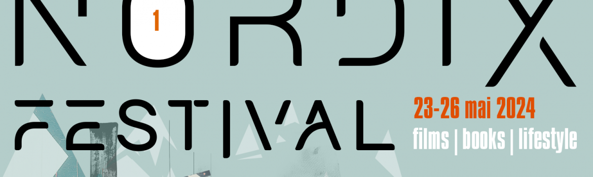 001 NORDIX Festival - Vizual landscape
