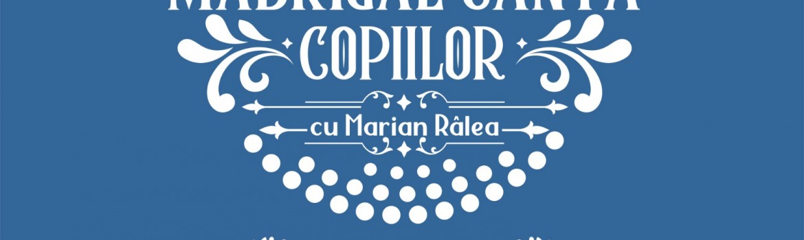 Madrigal canta copiilor_2 iunie