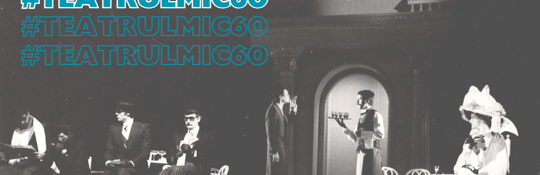 Teatrul Mic 60
