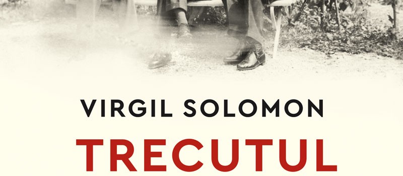 Trecutul-ne-ajunge-din-urma