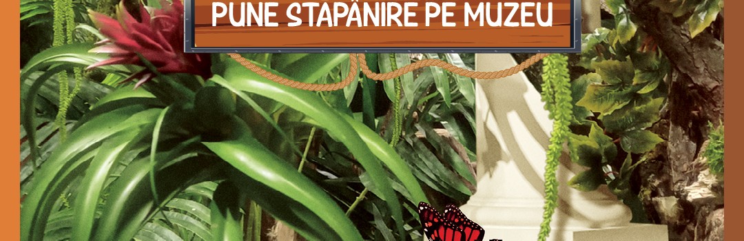 Jungla pune stapanire pe muzeu