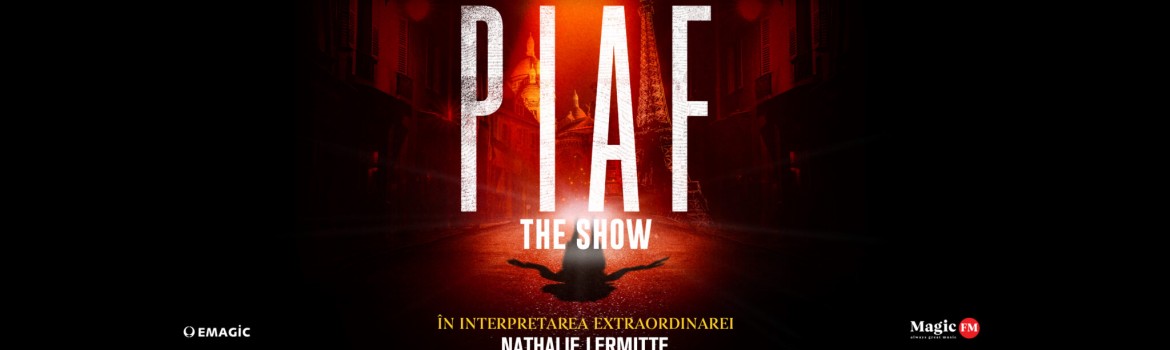 PIAF! The Show