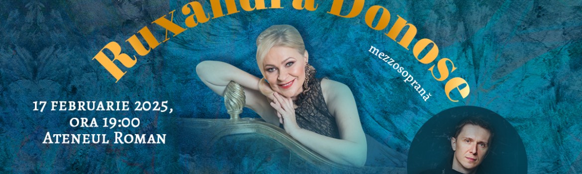 Ruxandra Donose și Sergiu Tuhuțiu încheie turneul Melodie Dor Magie la Ateneul Român