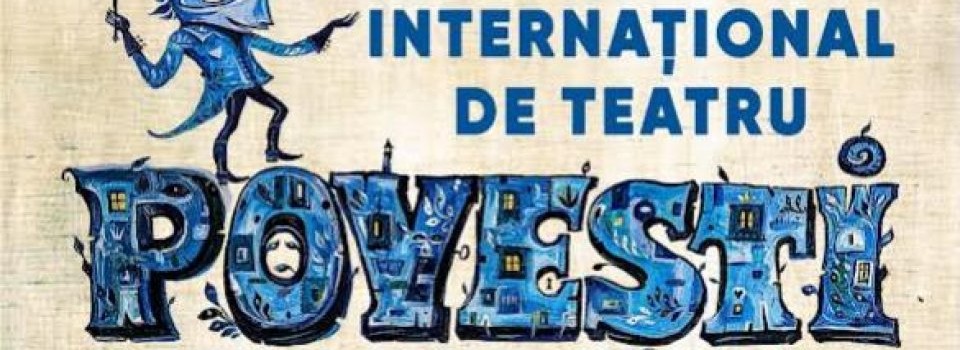 Festivalul Internațional de Teatru „Povești”