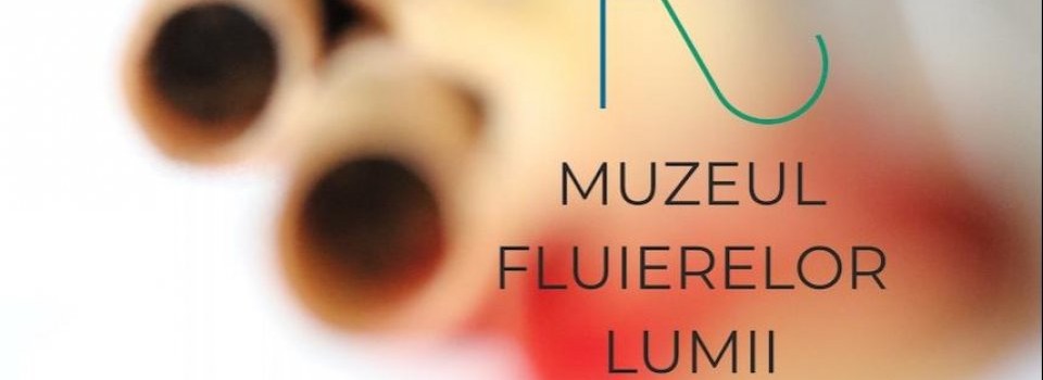 Muzeul Fluierelor Lumii