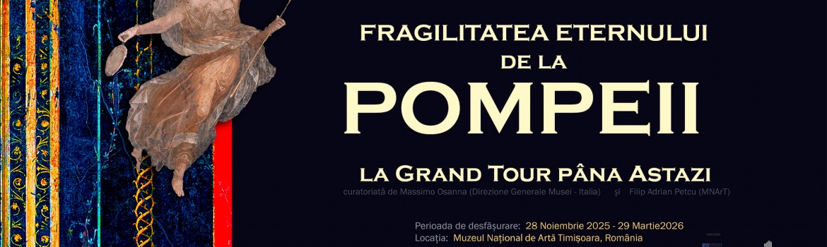 Expoziția Fragilitatea Eternului
