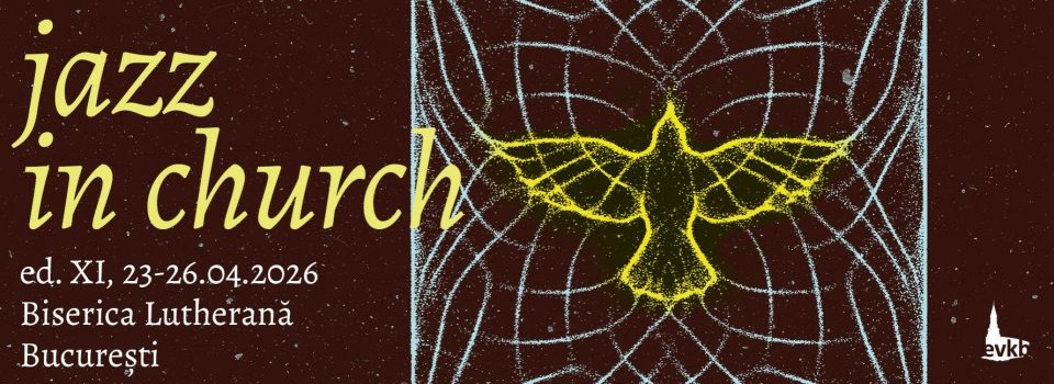 Jazz in Church ajunge la ediția a XI-a