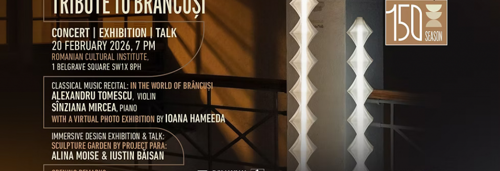 Începe Sezonul Brâncuși 150 la ICR Londra