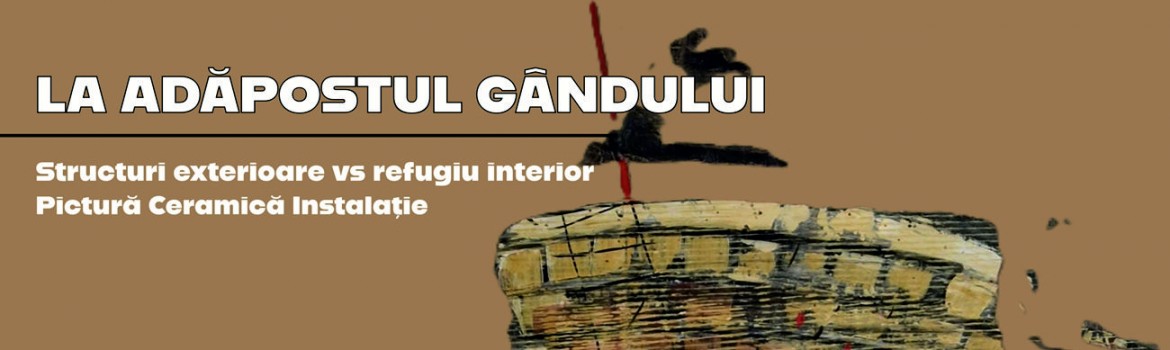 La adăpostul gândului