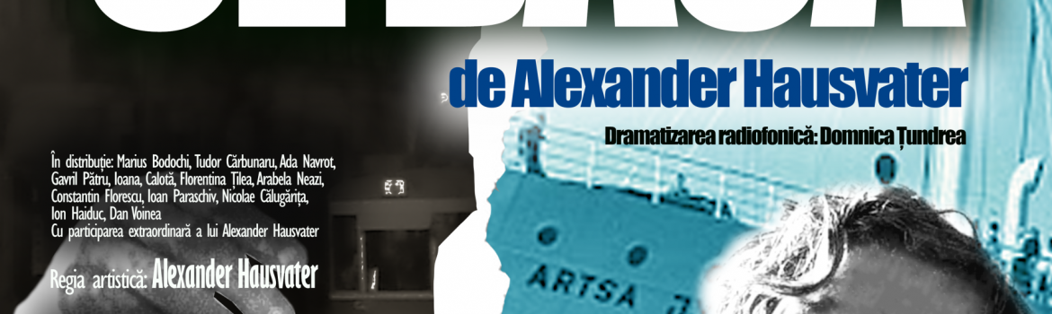 Audiţie radiofonică şi lansare de carte Alexander Hausvater