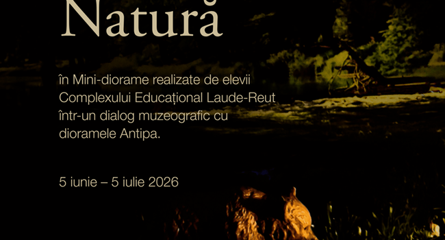 Deschiderea expoziției temporare Laude pentru Natură