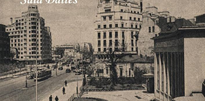 Dalles Bucureștilor de altădată