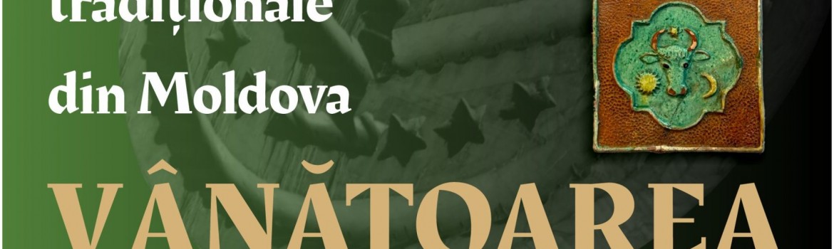 Expoziția Vanatoarea