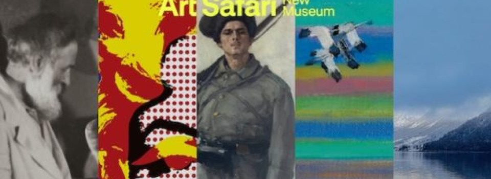 Art Safari New Museum anunță expoziții de excepție