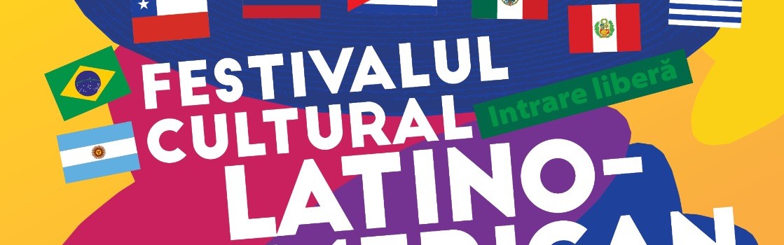 Festivalul Cultural Latino-American, ediția a VII-a